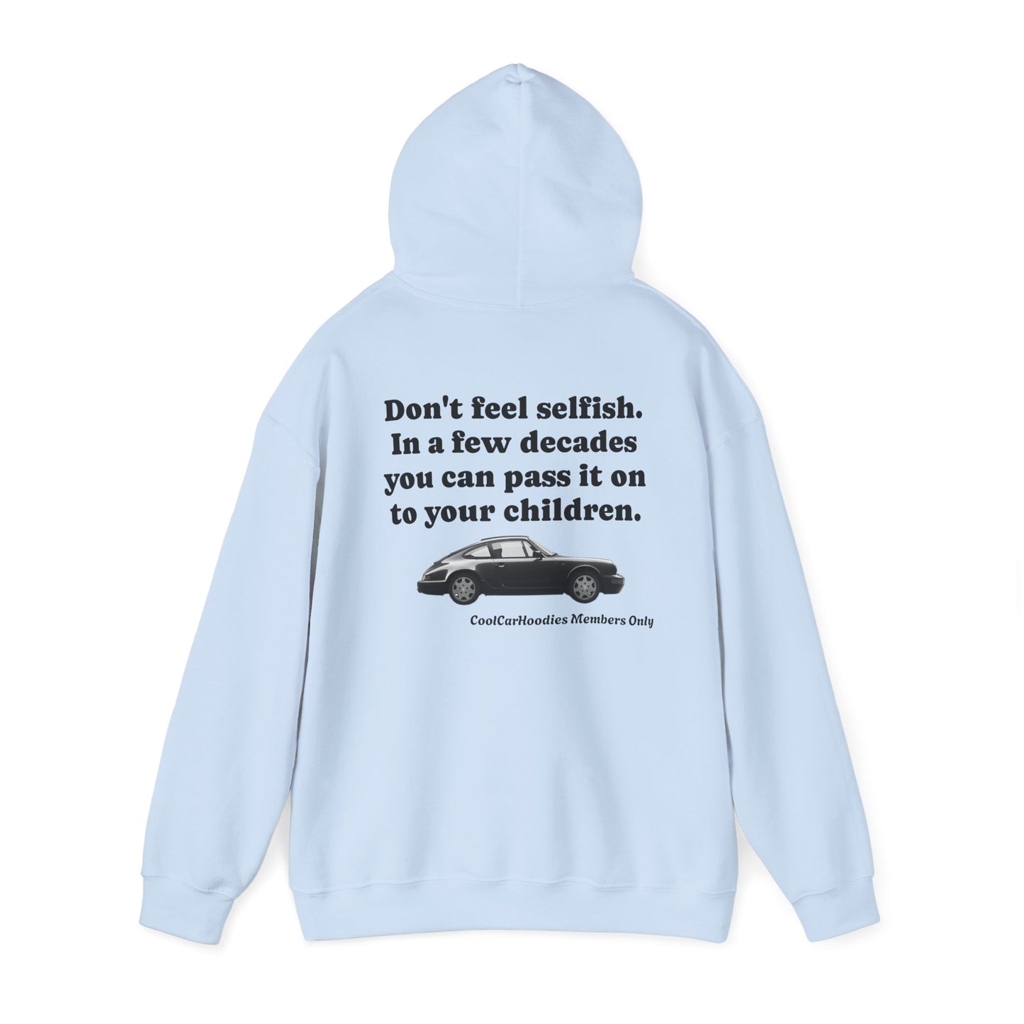 DON'T FEEL SELFISH HOODIE x PORSCHE 911